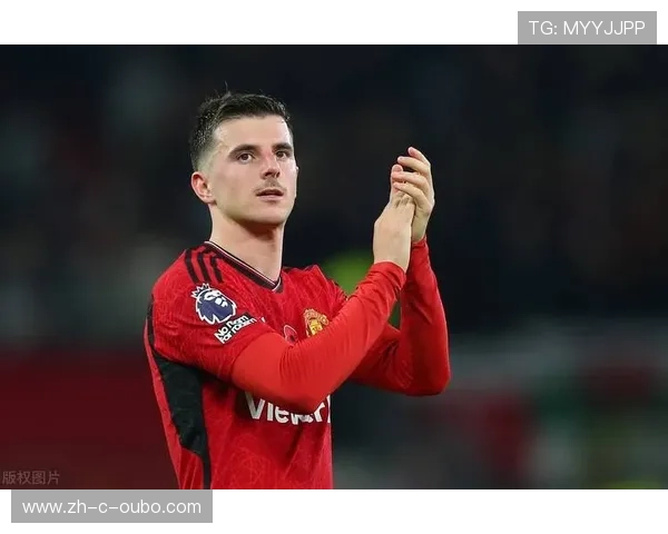 曼联芒特复出进程再次推迟，中前场创造力持续受损